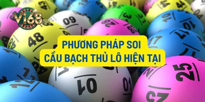 Phương pháp soi cầu bạch thủ lô hiện tại