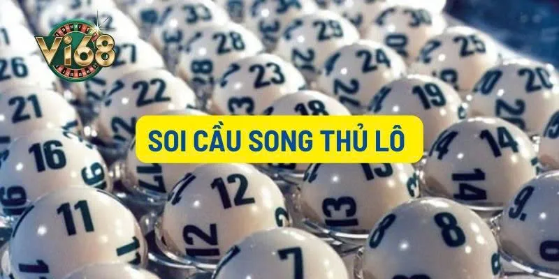 Cách soi cầu song thủ lô