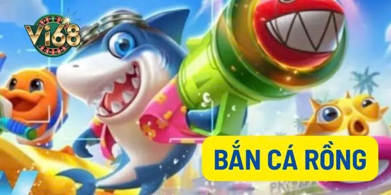 Bắn cá rồng được nhiều người chơi lựa chọn